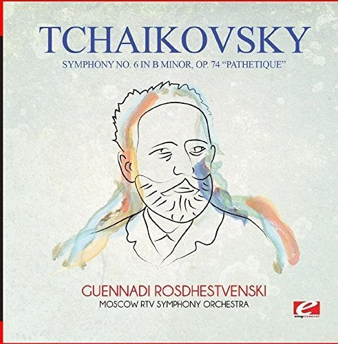 Tchaikovsky: Tchaikovsky: Symphony No. 6 in B Minor, Op. 74 Pathetique