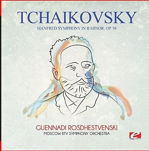 Tchaikovsky: Tchaikovsky: Manfred Symphony in B Minor, Op. 58