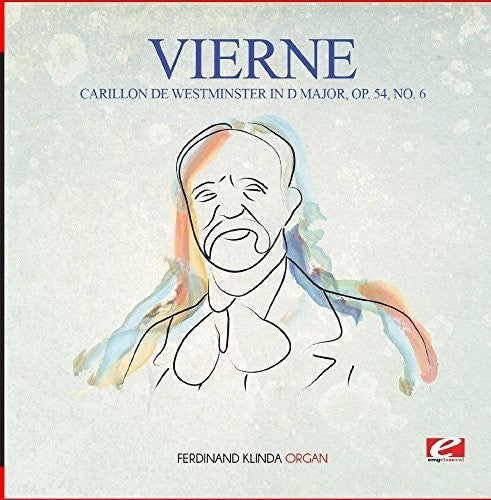 Vierne: Vierne: Carillon de Westminster in D Major, Op. 54, No. 6