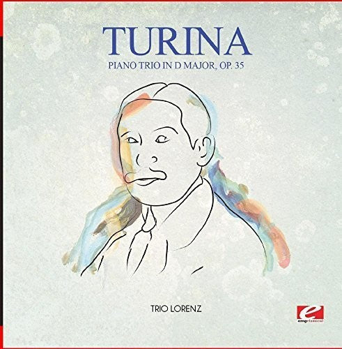 Turina: Turina: Piano Trio in D Major, Op. 35