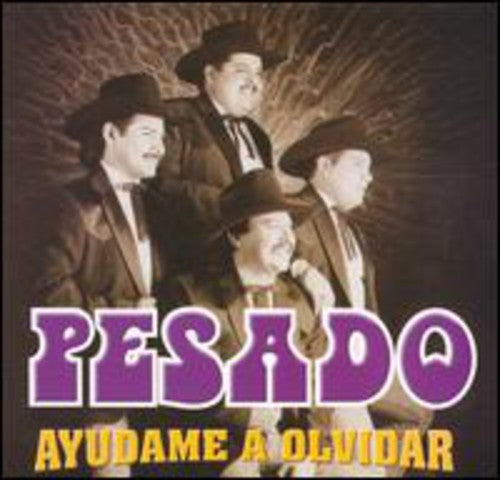 Pesado: Ayudame a Olvidar