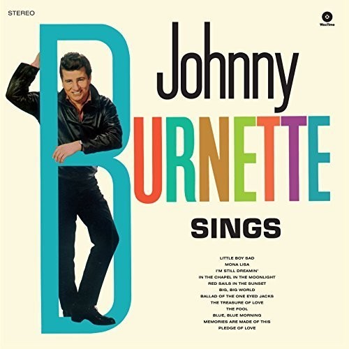 Burnette, Johnny: Sings