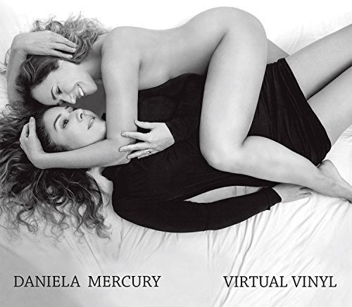 Mercury, Daniela: Virtual Vinyl