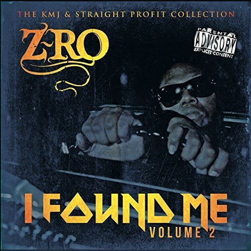 Z-Ro: I Found Me 2