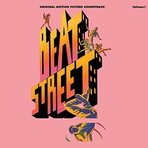 Beat Street: Beat Street (Original Motion Picture Soundtrack)