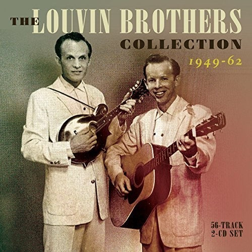 Louvin Brothers: Collection 1949-62