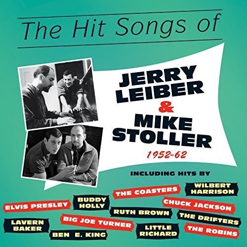 Hit Songs of Jerry Leiber & Mike Stoller / Var: Hit Songs of Jerry Leiber & Mike Stoller