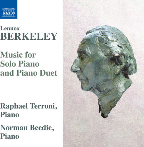 Berkley / Terroni / Beedie: Lennox Berkley: Music for Solo Piano & Piano Duet