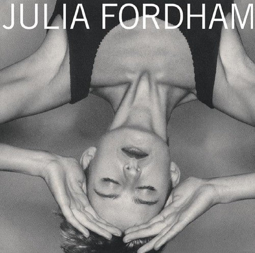 Fordham, Julia: Julia Fordham: Deluxe Edition