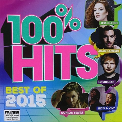 100% Hits Best of 2015 / Various: 100% Hits Best Of 2015 / Various