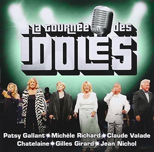 La Tournee Des Idoles / Various: La Tournee Des Idoles / Various