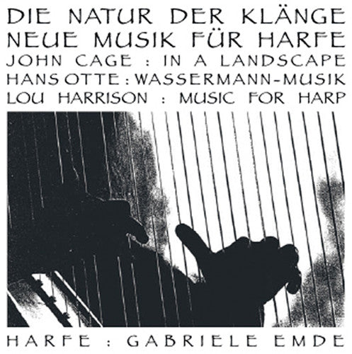 Emde, Gabriele: Die Natur Der Klange: Neue Musik Fur Harfe