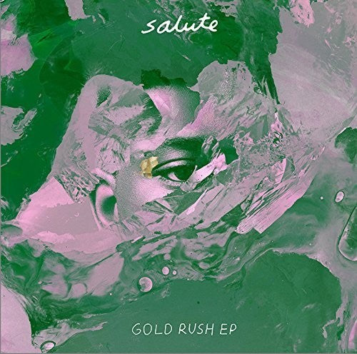 Salute: Gold Rush Ep