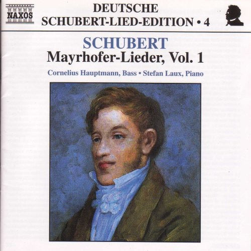 Schubert / Hauptmann, Cornelius / Laux, Stefan: Mayrhofer-Lieder 1