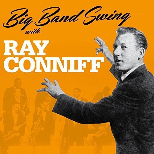 Conniff, Ray: Big Band Swing with