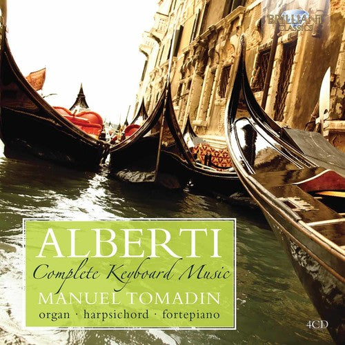 Alberti / Tomadin, Manuel: Complete Keyboard Music