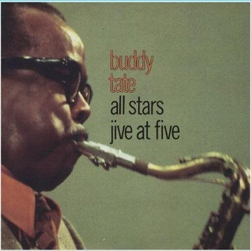 Tate, Buddy All Stars: Jive at Five: Limited