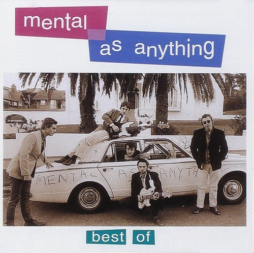 Mental as Anything: Best of