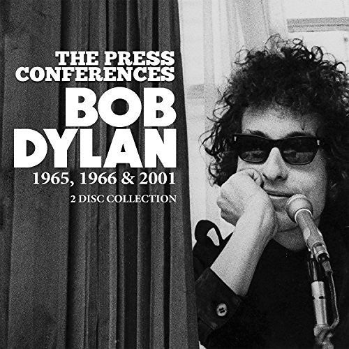 Dylan, Bob: Press Conferences