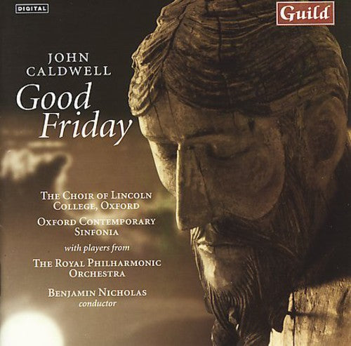 Caldwell / Royal Phil Orchestra / Nicholas: Good Friday