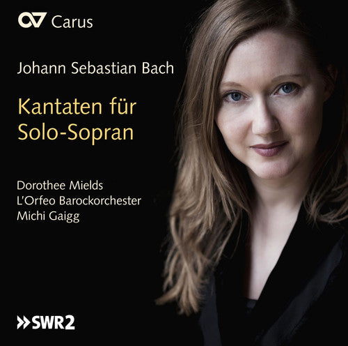 Bach, J.S. / Mields / L'Orfeo Barockorchester: Bach: Cantatas for Soprano Solo