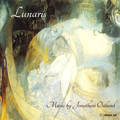 Ostlund / Cioranu / Cellini Quartet: Ostlund: Lunaris