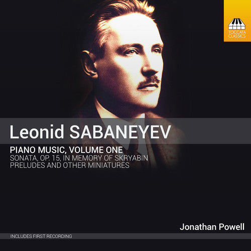 Sabanayev / Powell: Sabanayev: Piano Music