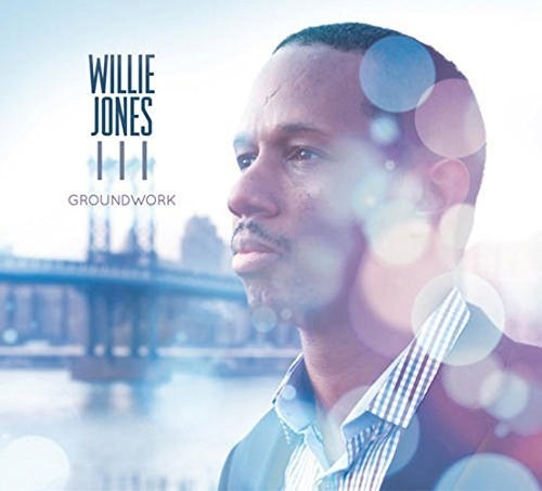 Jones, Willie III: Groundwork