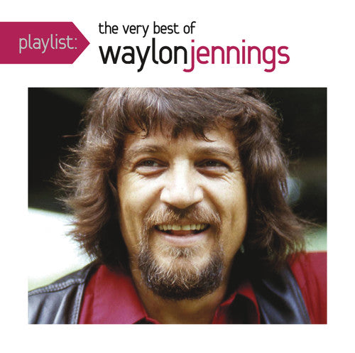 Jennings, Waylon: Playlist: Very Best of