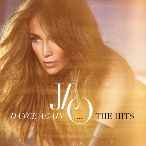 Lopez, Jennifer: Dance Again: The Hits