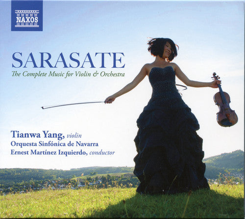 Sarasate / Yang / Orquesta Sinfonica De Navarra: Sarasate: The Complete Works for Violin & Orchestra