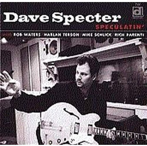 Specter, Dave: Speculatin'