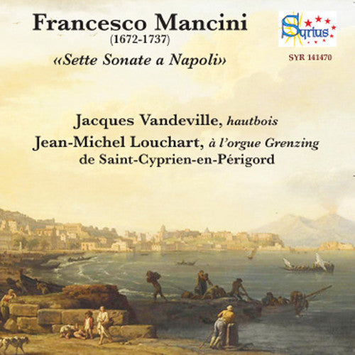 Mancini / Vandeville: Sette Sonate a Napoli