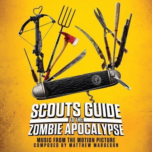 Scouts Guide to the Zombie Apocalypse / O.S.T.: Scouts Guide to the Zombie Apocalypse (Original Soundtrack)