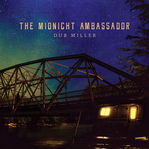 Miller, Dub: The Midnight Ambassador