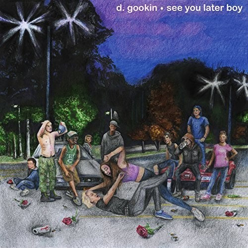 Gookin, D.: See You Later Boy