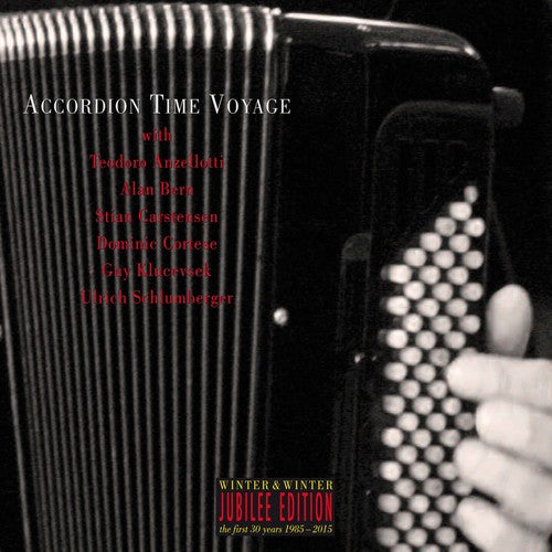 Klucevsek / Anzellotti: Accordion Time Voyage