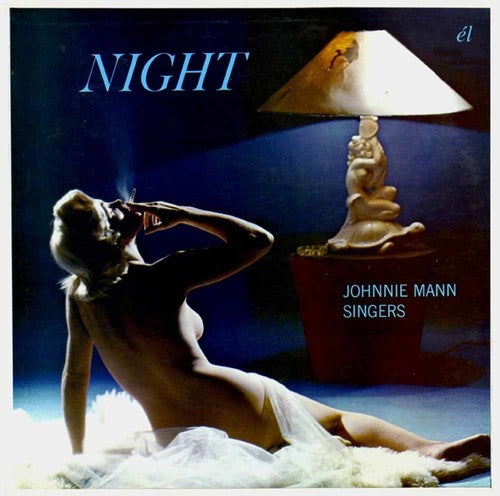 Mann, Johnny Singers: Night / Roar Along with the Swinging 20S / Swing