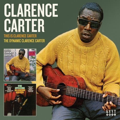 Carter, Clarence: This Is Clarence Carter / Dynamic Clarence Carter