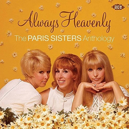 Paris Sisters: Always Heavenly: Paris Sisters Anthology