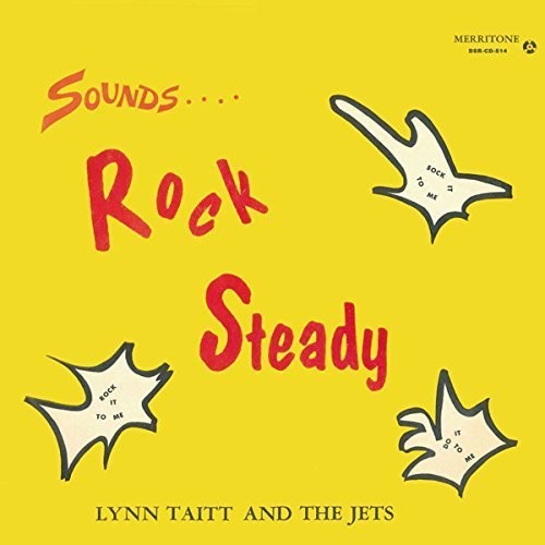 Taitt, Lyn & Jets: Sounds Rock Steady
