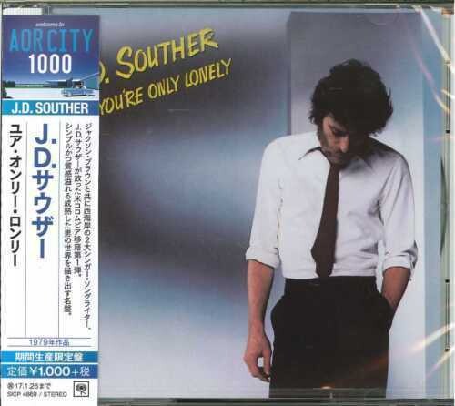 Souther, J.D.: You're Only Lonely