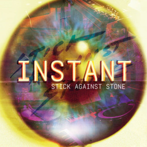 Stick Against Stone: Instant