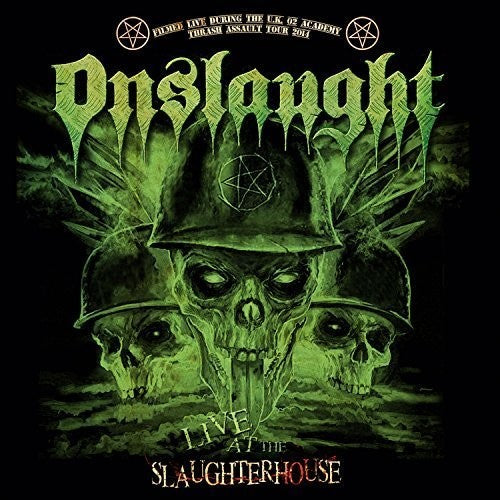 Onslaught: Live at the Slaughterhouse