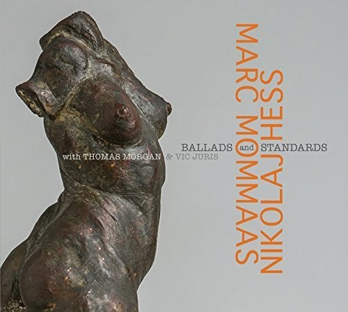 Mommaas, Marc & Hess, Nicolaj: Ballads & Standards