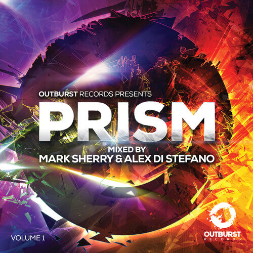 Mark Sherry / Stefano, Di Alex: Outburst Records Presents Prism 1