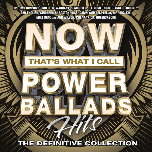 Now That's What I Call Power Ballads / Various: Now That's What I Call Power Ballads Hits