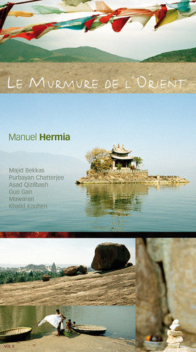 Hermia, Manuel: Le Murmure de L'orient