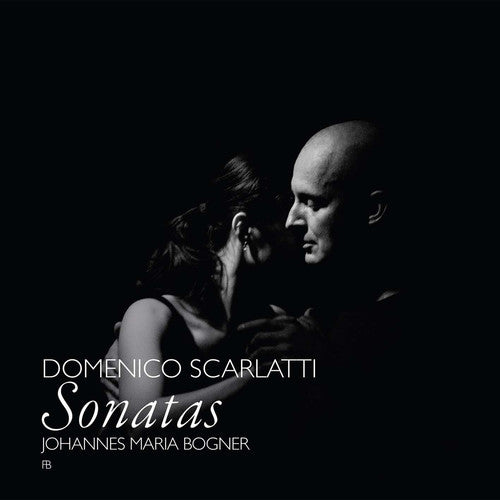 Scarlatti / Bogner: Scarlatti: Sonatas