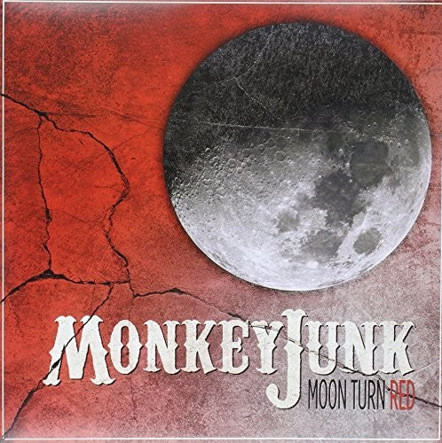 Monkey Junk: Moon Turn Red (LP)